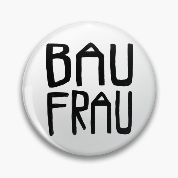 Item preview, Bau Frau, Baufrau designed and sold by badlydrawnbabe.