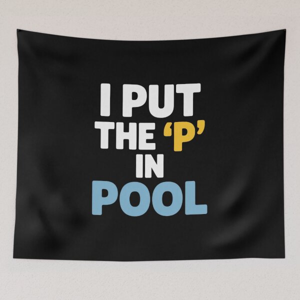 Item preview, I Put The P In Pool Swimming Pool Pee In Pool designed and sold by andreaswest.