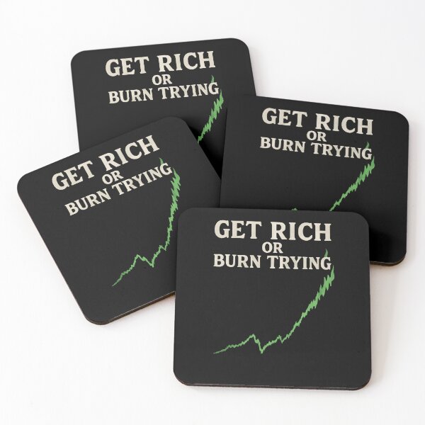 Item preview, Get rich or burn trying stock print designed and sold by RockyLambda.