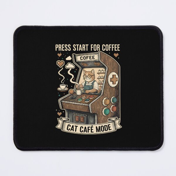 Item preview, Press Start For Coffee Cat Cafe Mode designed and sold by MJO80.