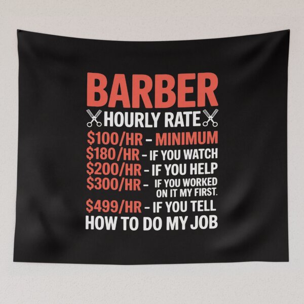 Item preview, Hairstylist Gifts & Barber Equipment. Barber Hourly Rate designed and sold by margaridroso.