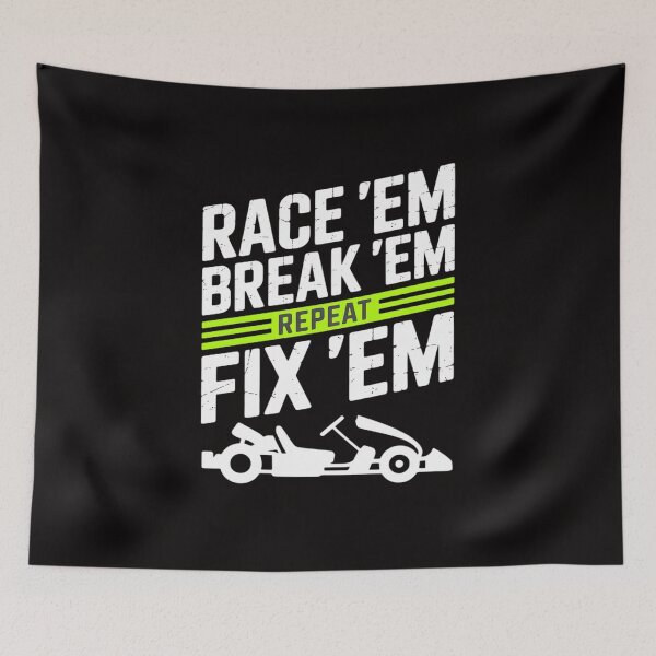 Item preview, Go Kart Racing Race Em Break Em Fix Em Repeat Go Cart designed and sold by margaridroso.