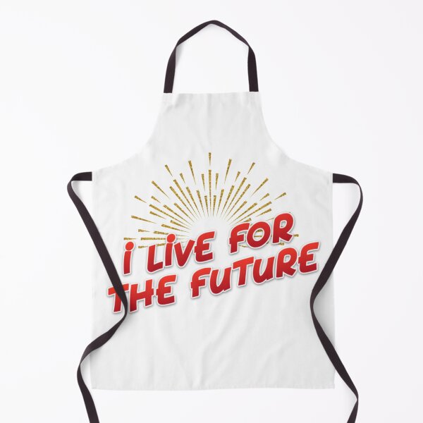 Item preview, I live for the future designed and sold by Marketing Products Trust.