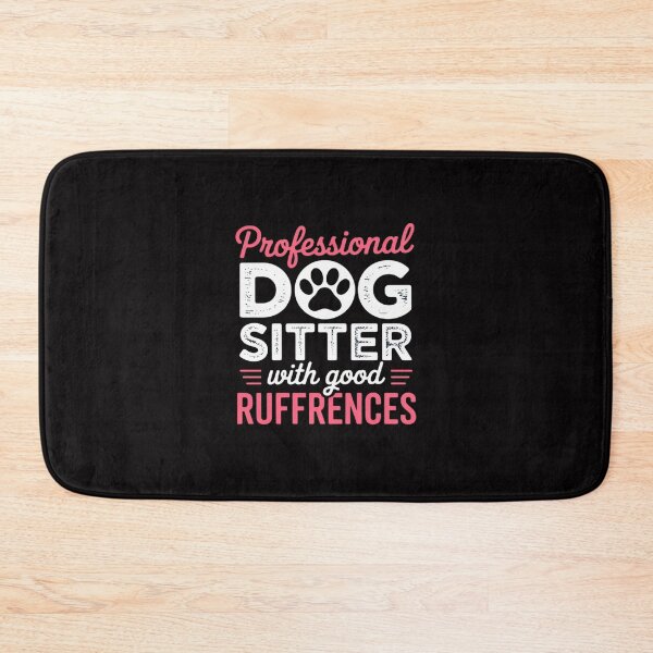 Item preview, Dog Sitter - Professional Dog Sitter Men Women Girls Kids designed and sold by Minoloinan.