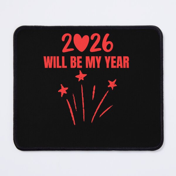 Item preview, 2026 Will Be My Year designed and sold by StaticMood.