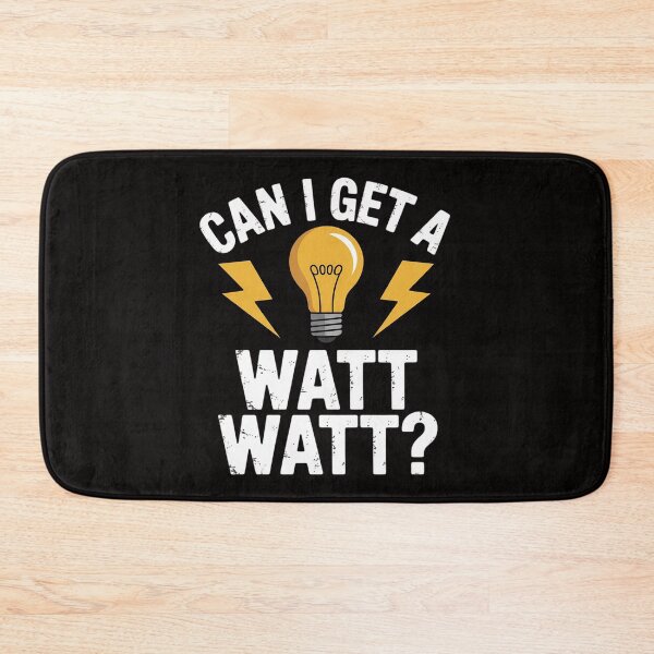 Item preview, Can I Get A Watt Watt Electrician designed and sold by czechascheledu.