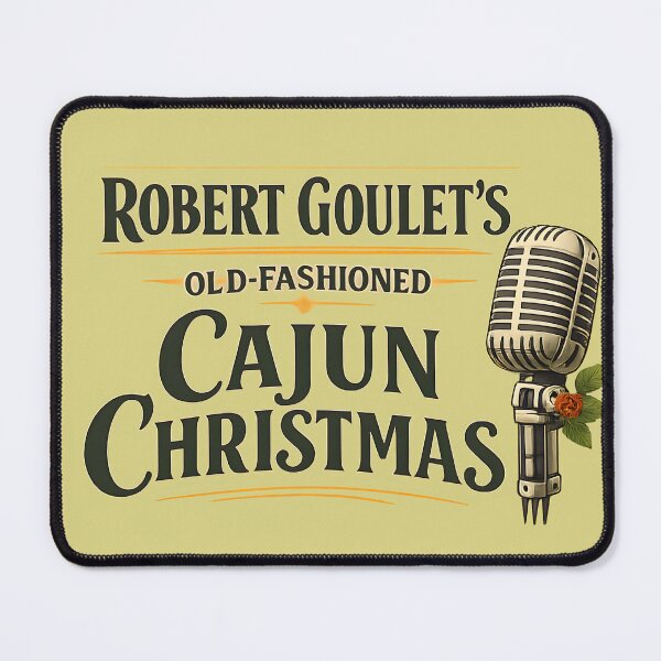 Item preview, Robert Goulet's Old-Fashioned Cajun Christmas designed and sold by WeirdMDK.