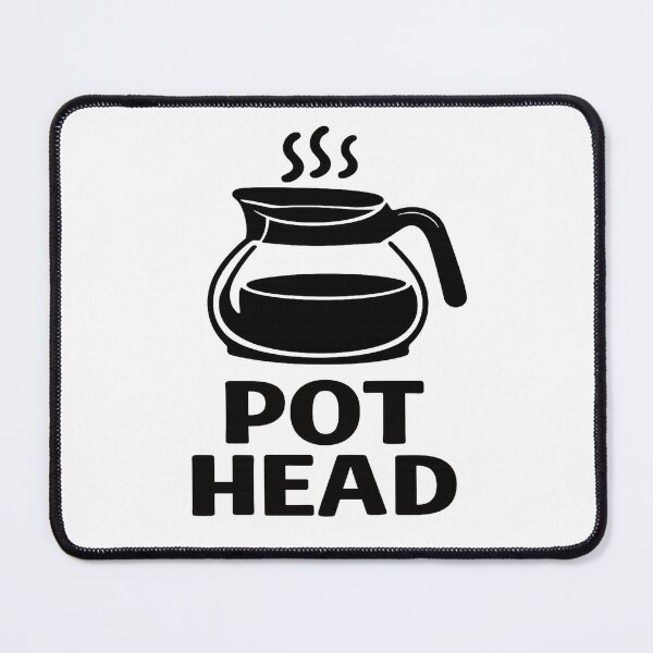 Item preview, Pot Head Funny Coffee Lover Quote T-Shirt designed and sold by ArtsyEcho.