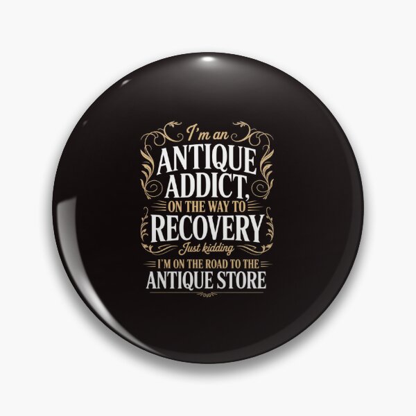 Item preview, Antique Store Antique Collector Antiquing Collect Antiquer designed and sold by lavethediso.