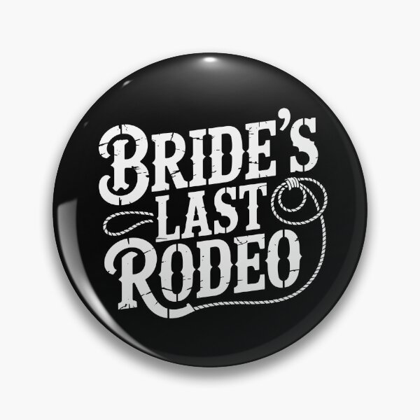Item preview, Bride’s Last Rodeo designed and sold by theartfulaspie.