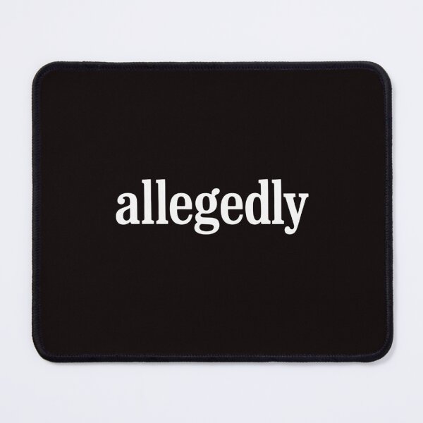 Item preview, Allegedly Lawyer Gift Attorney Law School Allegedly designed and sold by lavethediso.
