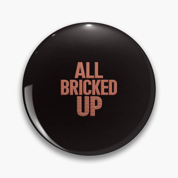 Item preview, All Bricked Up Brick Mason Masonry Gifts designed and sold by lavethediso.