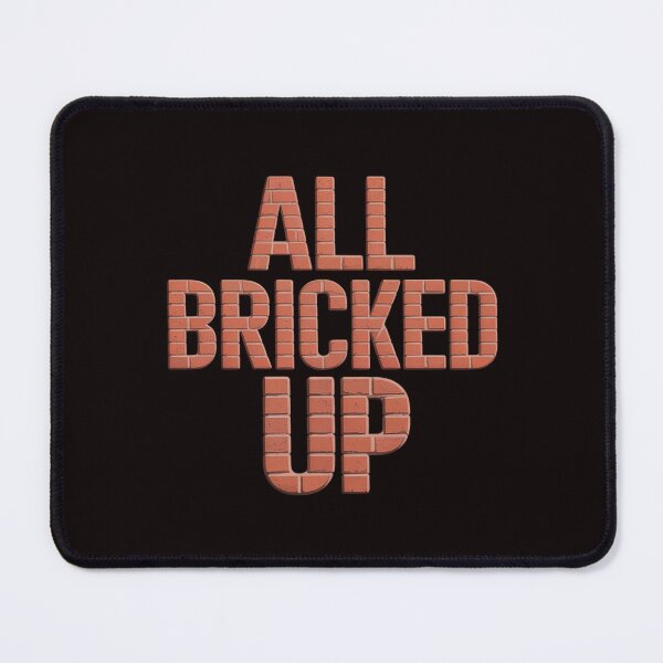 Item preview, All Bricked Up Brick Mason Masonry Gifts designed and sold by lavethediso.