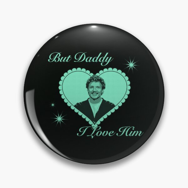 Item preview, But Daddy I Love Him – Pedro Pascal | Home Decor Merch Fandom Small Support |   designed and sold by Two Otters Co.
