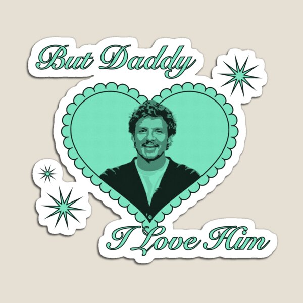 Item preview, But Daddy I Love Him – Pedro Pascal | Home Decor Merch Fandom Small Support |   designed and sold by Two Otters Co.
