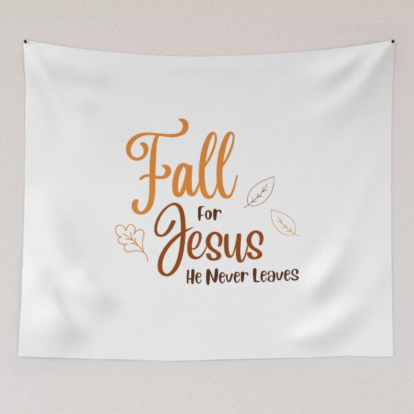 Item preview, Fall for Jesus designed and sold by JesusIsMyBoo.