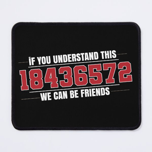 Item preview, If You Understand This 18436572 We Can Be Friends – Funny Calculator Code Geek designed and sold by Kestovi.