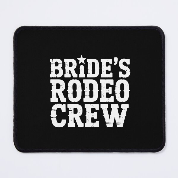 Item preview, Bride’s Rodeo Crew designed and sold by theartfulaspie.