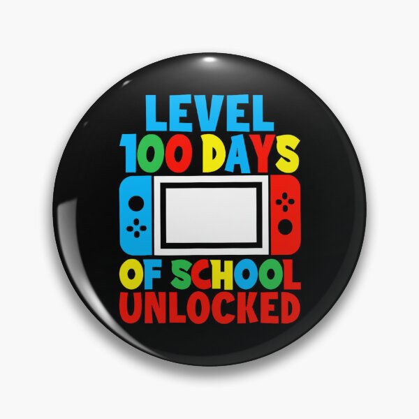 Item preview, Level 100 Days Of School Unlocked designed and sold by JamesDriggers.