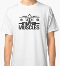 Dwight Schrute’s Gym for Muscles Classic T-Shirt