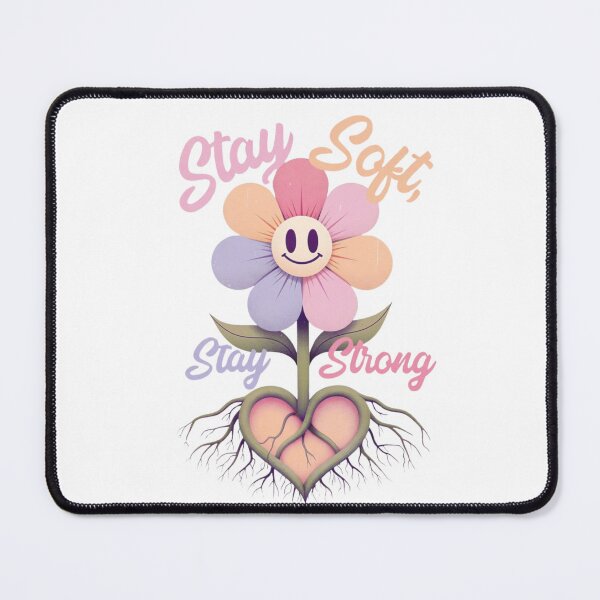 Item preview, Stay soft, Stay Strong designed and sold by RisingWolfStudio.