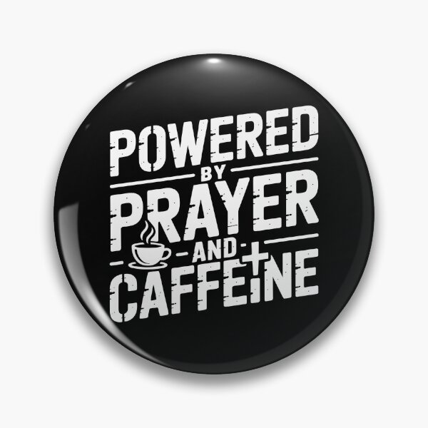 Item preview, Powered by Prayer and Caffeine designed and sold by theartfulaspie.