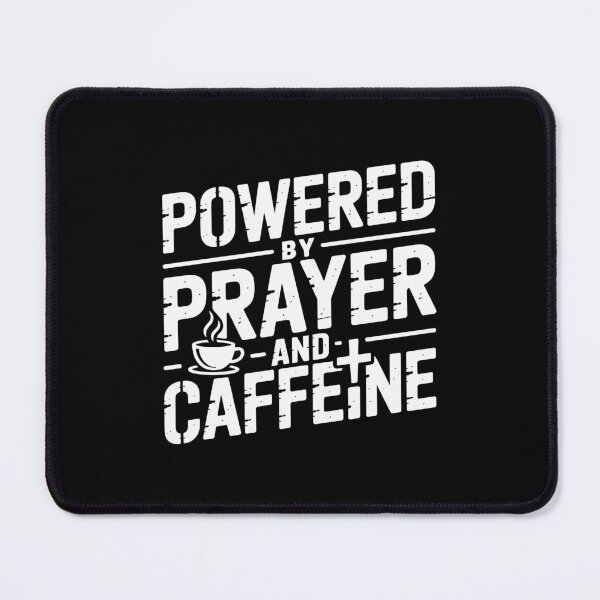 Item preview, Powered by Prayer and Caffeine designed and sold by theartfulaspie.