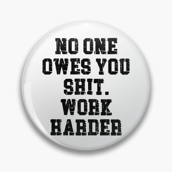 Item preview, Nobody Cares Work Harder designed and sold by passantpossi.