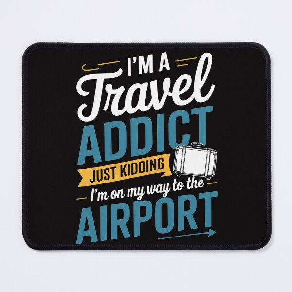 Item preview, Vacation & Extreme Travelers Gifts Travel Addict on My Way to the Airport World Tour 2025 designed and sold by teltvitossuilea.
