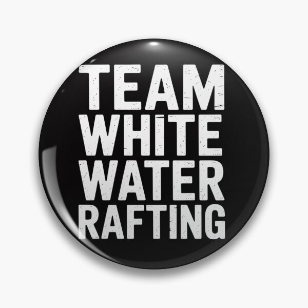 Item preview, Team White Water Rafting Whitewater Rafting designed and sold by teltvitossuilea.