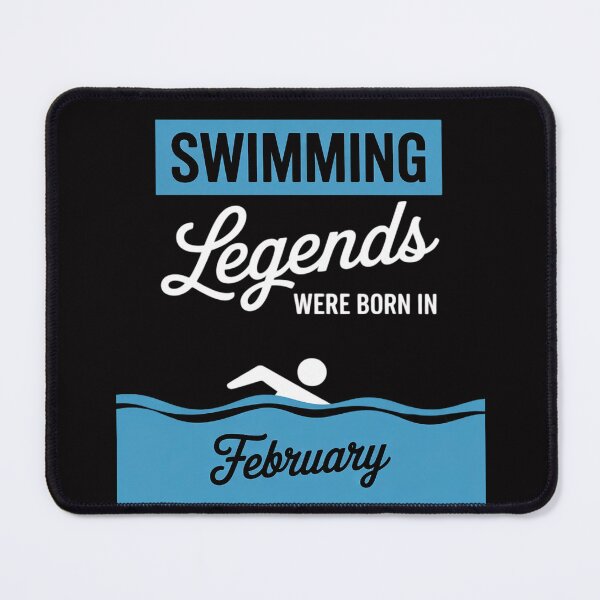 Item preview, Swimming Legends Were Born In February Birthday Gift Swimmer designed and sold by teltvitossuilea.