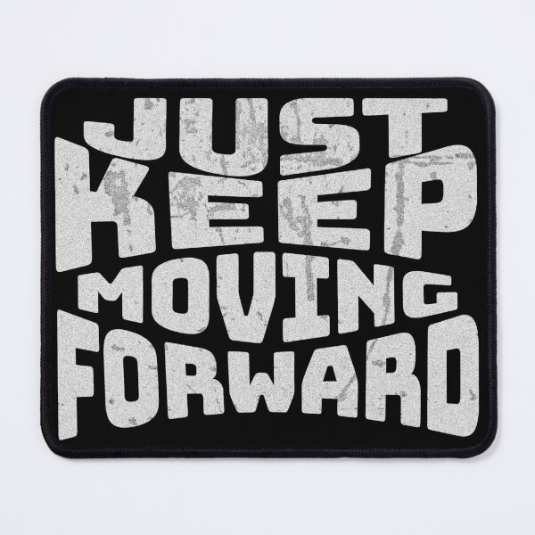 Item preview, Just Keep Moving Forward Christian Faith Motivation Typography designed and sold by FFPrints.