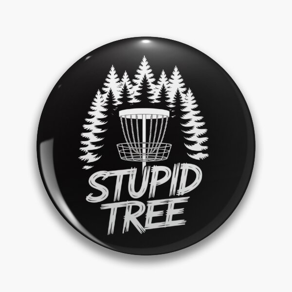 Artikelvorschau, Blöder Baum Disc Golf Frisbee Golf entworfen und verkauft von teltvitossuilea.
