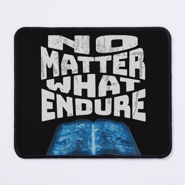 Item preview, No Matter What Endure Christian Faith Motivation Typography designed and sold by FFPrints.