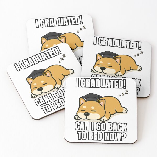 Item preview, Sleepy Graduation Dog I Graduated Can I Go Back To Bed Now? designed and sold by MigNetZ.