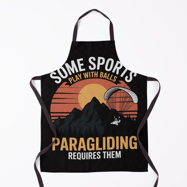 Item preview, Some Sports Play With Balls Paragliding Requires Them designed and sold by berniceschm.