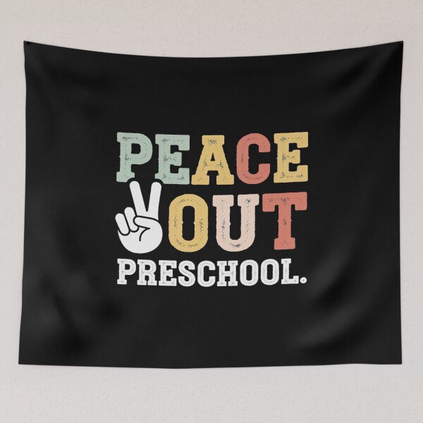 Item preview, Peace Out Preschool Pre K Graduation Last Day Of School designed and sold by Catharsiscath.