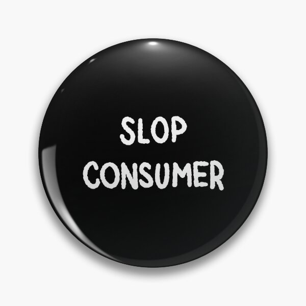 Item preview, slop consumer designed and sold by laurafredah.