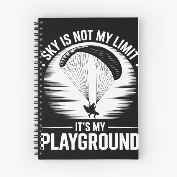 Item preview, Sky Is Not My Limit It's My Playground Paramotoring designed and sold by berniceschm.