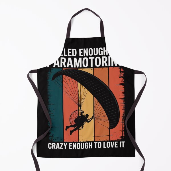 Item preview, Skilled enough for Paramotoring Paramotor designed and sold by berniceschm.
