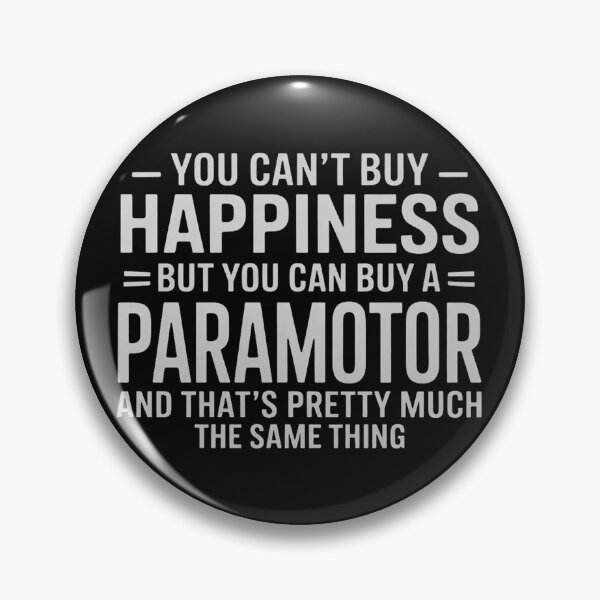 Item preview, Paramotoring Paramotor You Can't Buy Happiness.. designed and sold by berniceschm.
