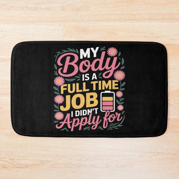 Item preview, My Body Is a Full-Time Job – Chronic Illness Burnout designed and sold by skanderio.