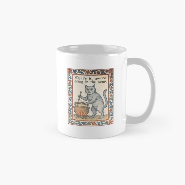 Item preview, That's It You're Going In The Soup designed and sold by fouadsolii.