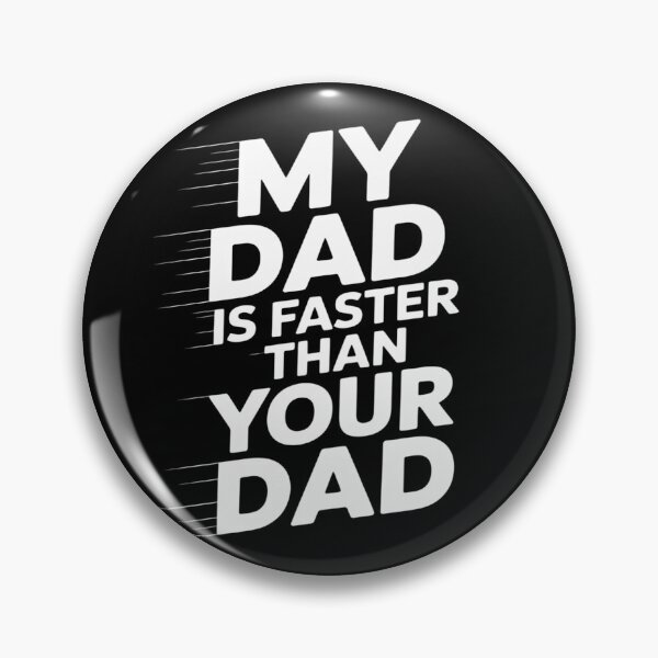 Item preview, My Dad Is Faster Than Your Dad Runner Sprinting Father's Day designed and sold by skanderio.