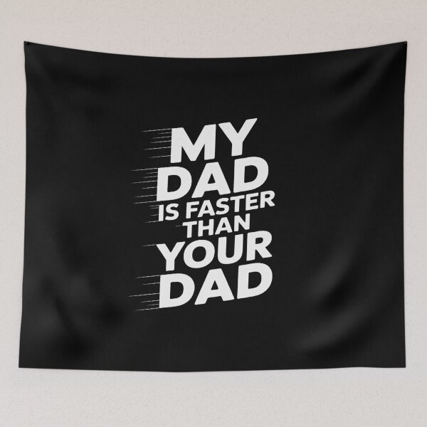 Item preview, My Dad Is Faster Than Your Dad Runner Sprinting Father's Day designed and sold by skanderio.