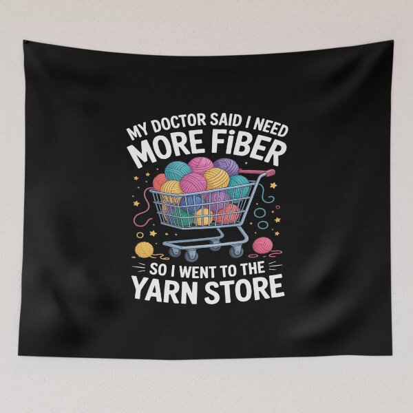 Item preview, My doctor said i need more fiber so i went to the yarn store designed and sold by skanderio.