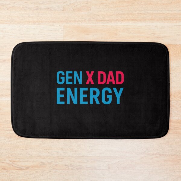 Item preview, Gen X Dad Energy designed and sold by Dan Farsaci.