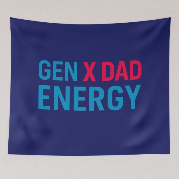 Item preview, Gen X Dad Energy designed and sold by Dan Farsaci.