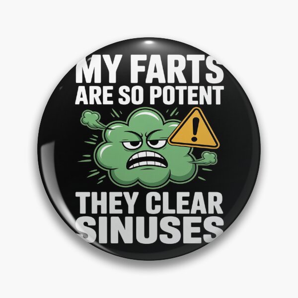 Item preview, My farts are so potent they clear sinuses funny designed and sold by skanderio.