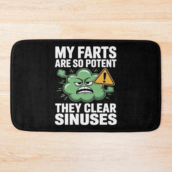 Item preview, My farts are so potent they clear sinuses funny designed and sold by skanderio.